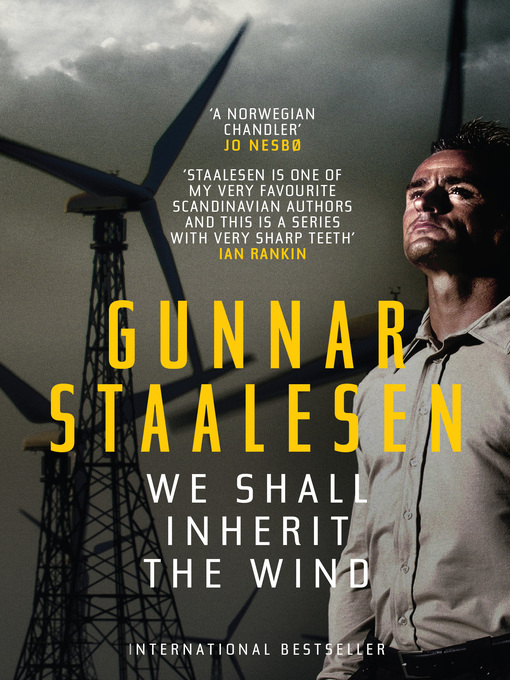 Title details for We Shall Inherit the Wind by Gunnar Staalesen - Available